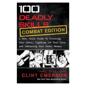 100 Deadly Skills: Combat Edition